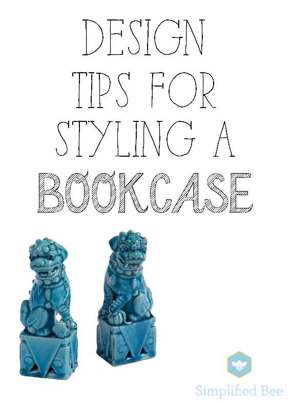 Tips for Styling a Bookshelf