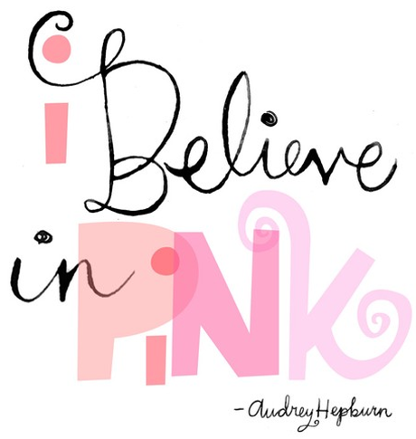 i believe in pink poster