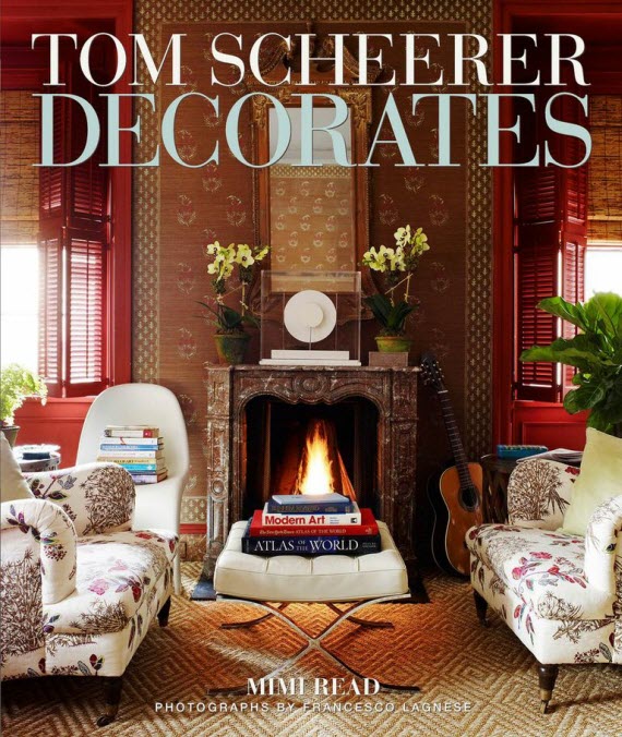 Tom Scheerer Decorates - the book