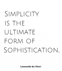 simplicity is sophistication #quote