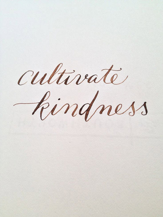cultivate kindness